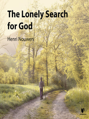 The Lonely Search for God - Audiobook